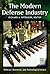 The Modern Defense Industry by Richard A. Bitzinger