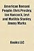 American Romani People: Elvis Presley, Ian Hancock, Levi and Matilda Stanley, Jimmy Marks