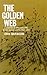 The Golden Web: A History o...