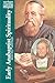 Early Anabaptist Spirituality by Daniel Liechty