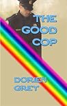The Good Cop (A Dick Hardesty Mystery, #5)