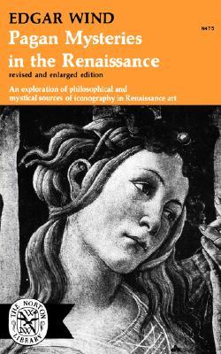 Pagan Mysteries in the Renaissance (Paperback)
