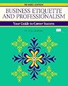 Business Etiquette and Professionalism
