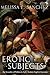Erotic Subjects: The Sexuality of Politics in Early Modern English Literature
