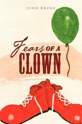 Fears of a Clown: A Collection of Short, Short Stories (Paperback)