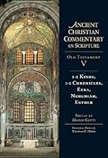 1-2 Kings, 1-2 Chronicles, Ezra, Nehemiah, Esther: Volume 5 (Volume 5)