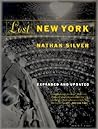 Lost New York by Nathan Silver