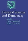 Electoral Systems and Democracy (A Journal of Democracy Book)