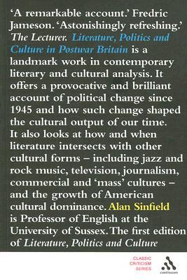 Literature, Politics and Culture in Postwar Britain (Classic Criticism)
