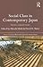 Social Class in Contemporary Japan: Structures, Sorting and Strategies (The Nissan Institute / Routledge Japanese Studies)