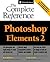 Photoshop(R) Elements: The Complete Reference