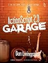 ActionScript 2.0 Garage ActionScript 2.0 Garage