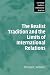 The Realist Tradition and the Limits of International Relations