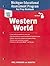 Western World, Grades 6-8 State Test Preparation Workbook-michigan: Holt Western World Michigan