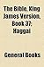 The Bible, King James Version, Book 37; Haggai