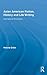 Asian American Fiction, History and Life Writing: International Encounters (Routledge Transnational Perspectives on American Literature)
