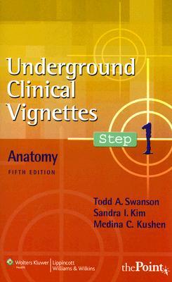 Underground Clinical Vignettes Step 1: Anatomy (Paperback)