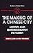 The Making of a Chinese City: History and Historiography in Harbin (Studies on Modern China)