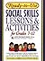 Ready-To-Use Social Skills Lessons and Activities for Grades 7 - 12