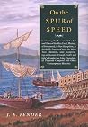 On the Spur of Speed: Continuing the Account of the Life and Times of Geoffrey Frost, Mariner, of Portsmouth, in New Hampshire, as Faithfully ... Champlain, All Dilig (Hardscrabble Books) On the Spur of Speed: Continuing the Account of the Life and Times of Geoffrey Frost, Mariner, of Portsmouth, in New Hampshire, as Faithfully ... Champlain, All Dilig (Hardscrabble Books)