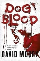 Dog Blood (Hater, #2)