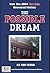 The Possible Dream: How the...