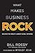 What Makes Business Rock by Bill Roedy