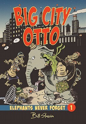 Big City Otto (Elephants Never Forget, #1)