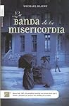 La Banda de la Misericordia