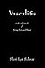 Vasculitis by Sheri Lyn Schwar
