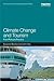 Climate Change and Tourism (Tourism, Environment and Development Series)