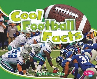 Cool Football Facts (Cool Sports Facts)