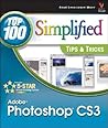 Adobe Photoshop CS3: Top 100 Simplified Tips & Tricks