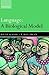 Language: A Biological Model