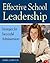 Effective School Leadership...