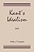 Kant's Idealism by Philip J. NEUJAHR