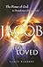 Jacob I Have Loved by Lance Lambert