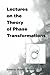 Lectures on the Theory of Phase Transformations