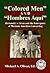 Colored Men And Hombres Aquí: Hernandez V. Texas and the Emergence of Mexican American Lawyering (Hispanic Civil Rights Series)