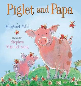 Piglet and Papa (Hardcover)