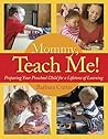 Mommy, Teach Me: ...