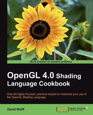 OpenGL 4.0 Shading Language Cookbook (Paperback)