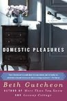 Domestic Pleasures