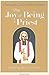The Joy of Being a Priest: ...