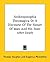 Anthroposophia Theomagica Or A Discourse Of The Nature Of Man And His State After Death