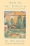 War in Val d'Orcia: An Italian War Diary, 1943-1944