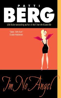 I'm No Angel (Avon Romance)