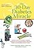 The 30-Day Diabetes Miracle by Franklin House