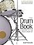 The Drum Book by Jeff Nicholls