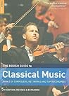 The Rough Guide to Classical Music by Joe Staines